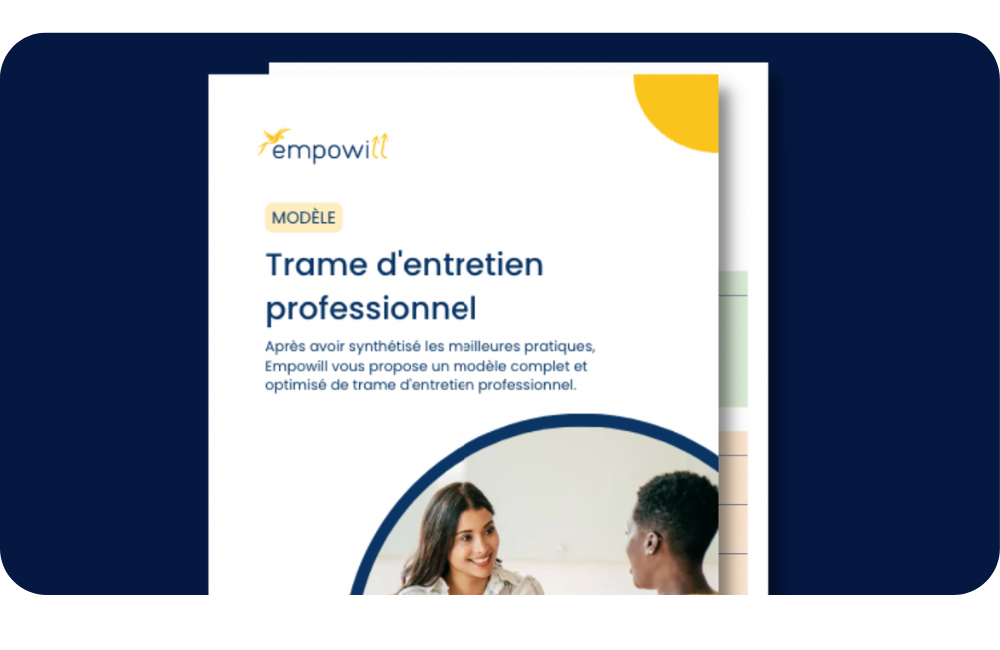 Modèle de trame d’entretien professionnel à télécharger Empowill